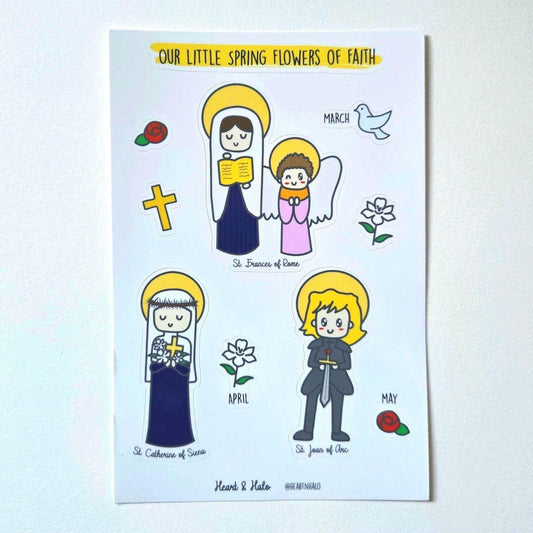 Our Little Spring Flowers of Faith 4" x 6" Sticker sheet, St Joan of Arc, St Catherine of Siena, St Frances of Rome, Catholic Saints - Heart & Halo